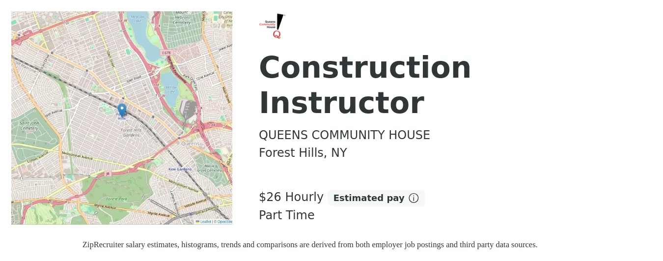 QUEENS COMMUNITY HOUSE job posting for a Construction Instructor in Forest Hills, NY with a salary of $27 Hourly with a map of Forest Hills location.