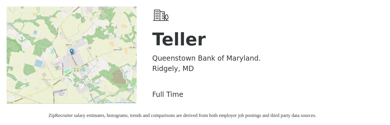 Queenstown Bank of Maryland. job posting for a Teller in Ridgely, MD with a salary of $14 to $18 Hourly with a map of Ridgely location.