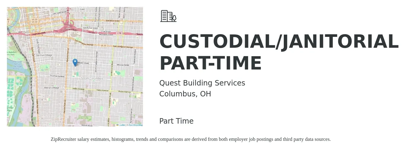 Quest Building Services job posting for a CUSTODIAL/JANITORIAL PART-TIME in Columbus, OH with a salary of $15 Hourly with a map of Columbus location.