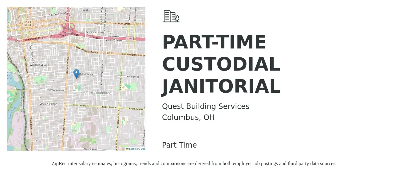 Quest Building Services job posting for a PART-TIME CUSTODIAL JANITORIAL in Columbus, OH with a salary of $15 Hourly with a map of Columbus location.