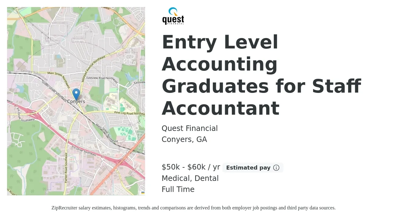 Quest Financial job posting for a Entry Level Accounting Graduates for Staff Accountant in Conyers, GA with a salary of $50,000 to $60,000 Yearly and benefits including dental, life_insurance, medical, and pto with a map of Conyers location.