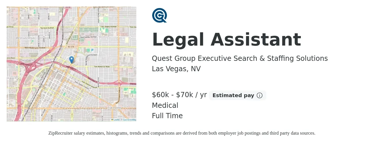 Quest Group Executive Search & Staffing Solutions job posting for a Legal Assistant in Las Vegas, NV with a salary of $60,000 to $70,000 Yearly and benefits including medical, pto, and retirement with a map of Las Vegas location.