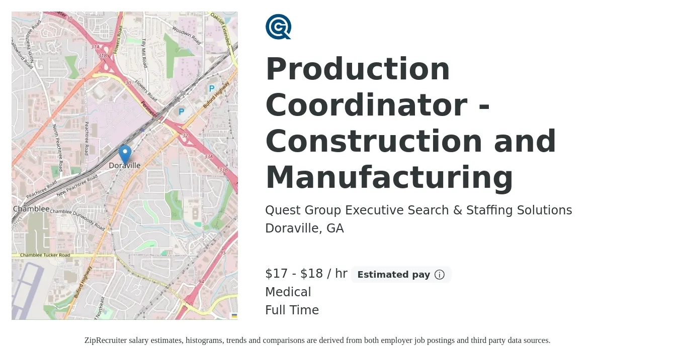 Quest Group Executive Search & Staffing Solutions job posting for a Production Coordinator - Construction and Manufacturing in Doraville, GA with a salary of $18 to $19 Hourly and benefits including medical, pto, and retirement with a map of Doraville location.