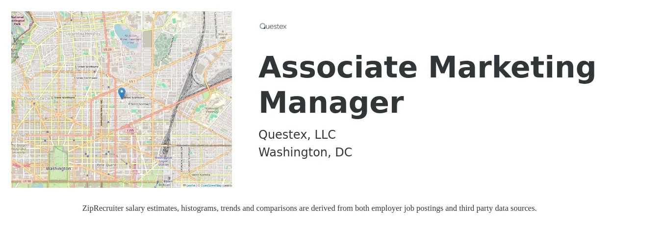 Questex, LLC job posting for a Associate Marketing Manager in Washington, DC with a salary of $37 to $51 Hourly with a map of Washington location.