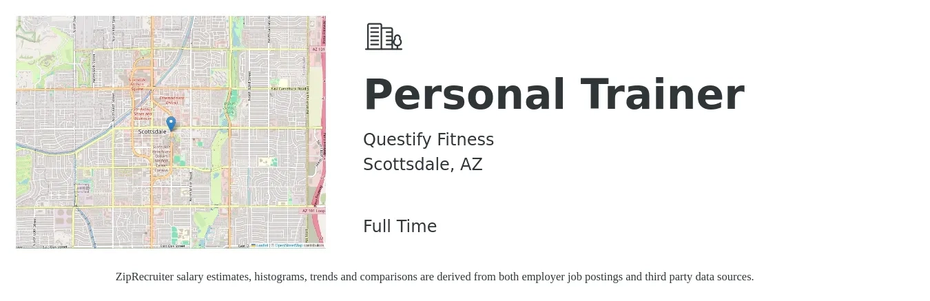 Questify Fitness job posting for a Personal Trainer in Scottsdale, AZ with a salary of $20 to $33 Hourly with a map of Scottsdale location.