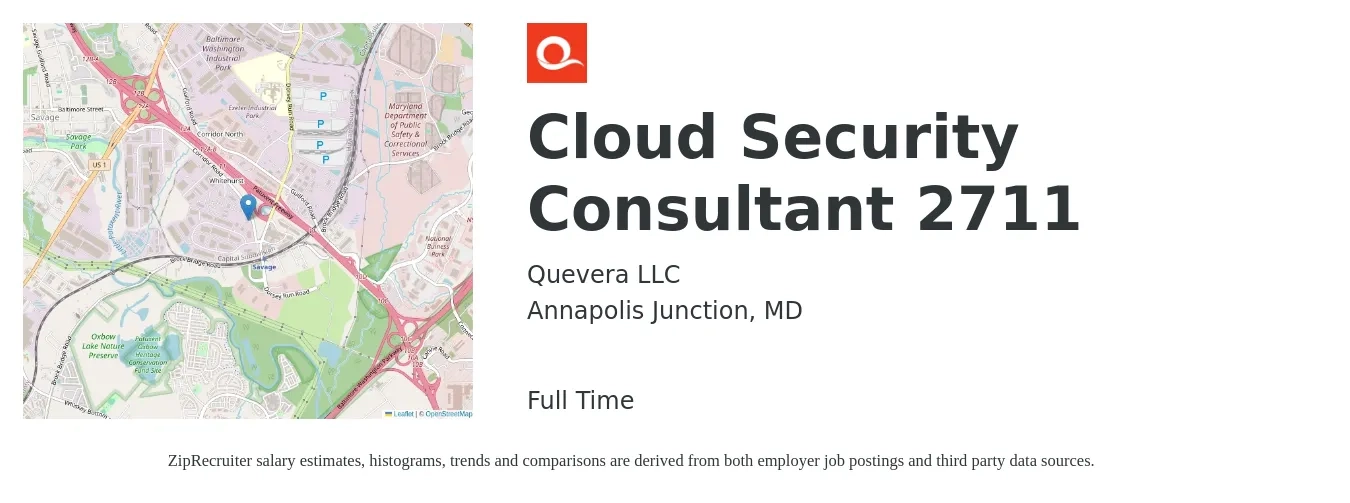 Quevera LLC job posting for a Cloud Security Consultant 2711 in Annapolis Junction, MD with a salary of $60 to $82 Hourly with a map of Annapolis Junction location.