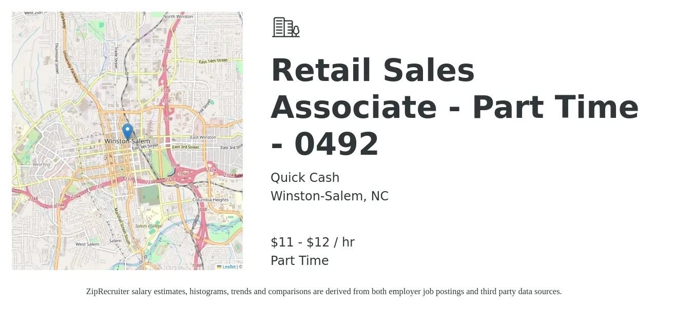 Quick Cash job posting for a Retail Sales Associate - Part Time - 0492 in Winston-Salem, NC with a salary of $12 to $14 Hourly with a map of Winston-Salem location.