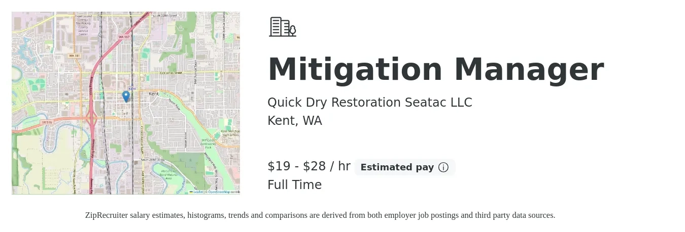 Quick Dry Restoration Seatac LLC job posting for a Mitigation Manager in Kent, WA with a salary of $20 to $30 Hourly with a map of Kent location.