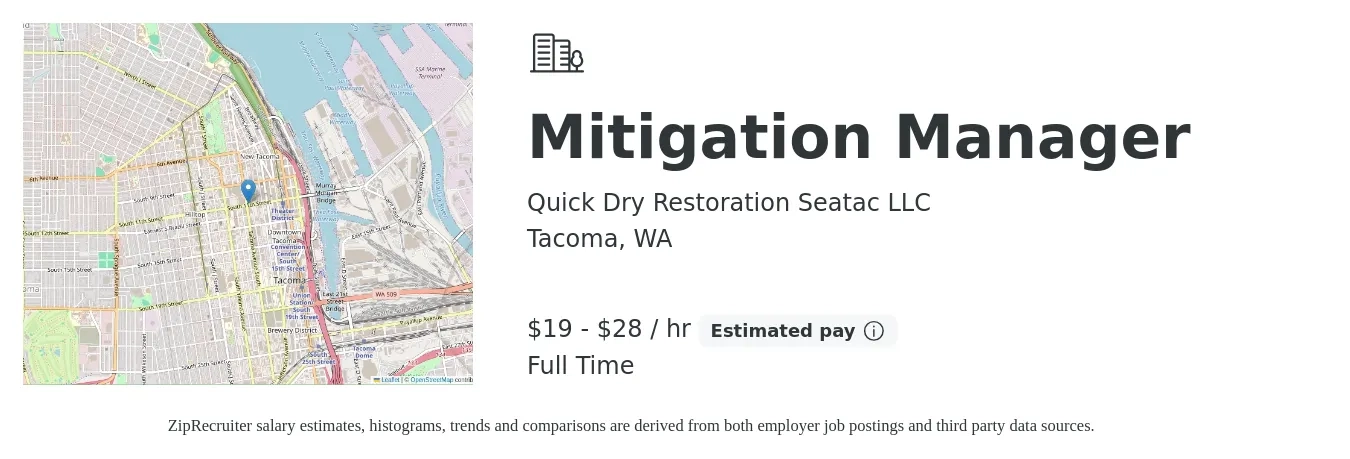 Quick Dry Restoration Seatac LLC job posting for a Mitigation Manager in Tacoma, WA with a salary of $20 to $30 Hourly with a map of Tacoma location.