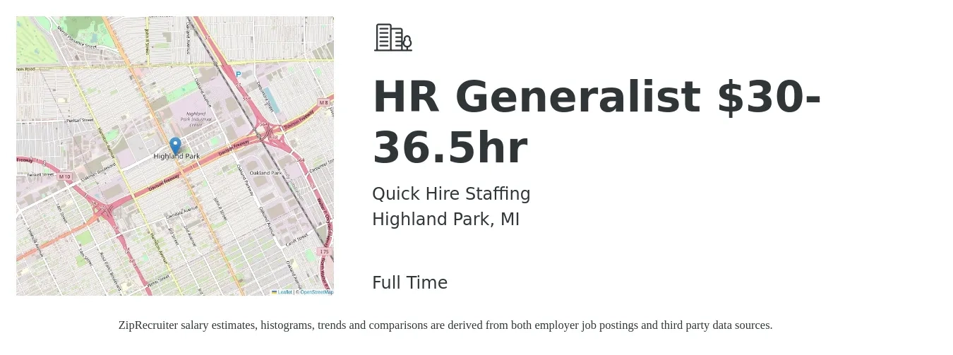 Quick Hire Staffing job posting for a HR Generalist $30-36.5hr in Highland Park, MI with a salary of $30 to $36 Hourly with a map of Highland Park location.