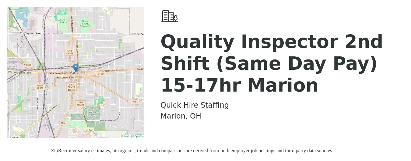 Quick Hire Staffing job posting for a Quality Inspector 2nd Shift (Same Day Pay) 15-17hr Marion in Marion, OH with a salary of $14 to $21 Hourly with a map of Marion location.