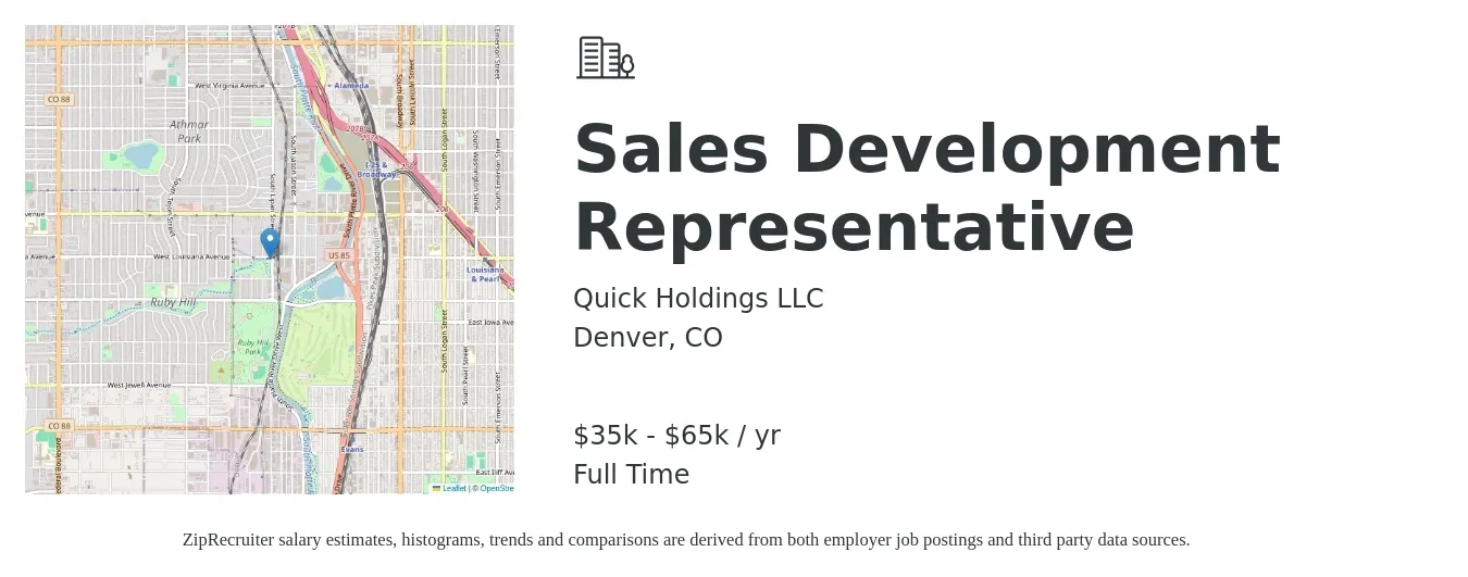 Quick Holdings LLC job posting for a Sales Development Representative in Denver, CO with a salary of $35,000 to $65,000 Yearly with a map of Denver location.