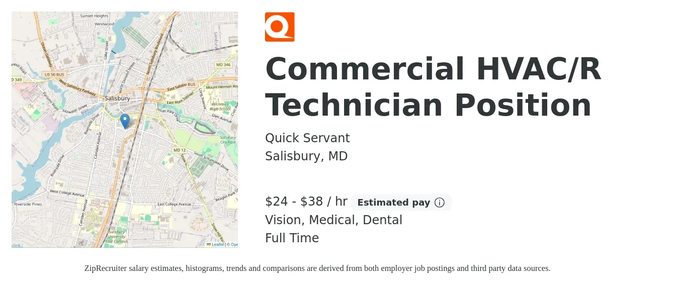 Quick Servant job posting for a Commercial HVAC/R Technician Position in Salisbury, MD with a salary of $25 to $40 Hourly and benefits including dental, life_insurance, medical, pto, retirement, and vision with a map of Salisbury location.