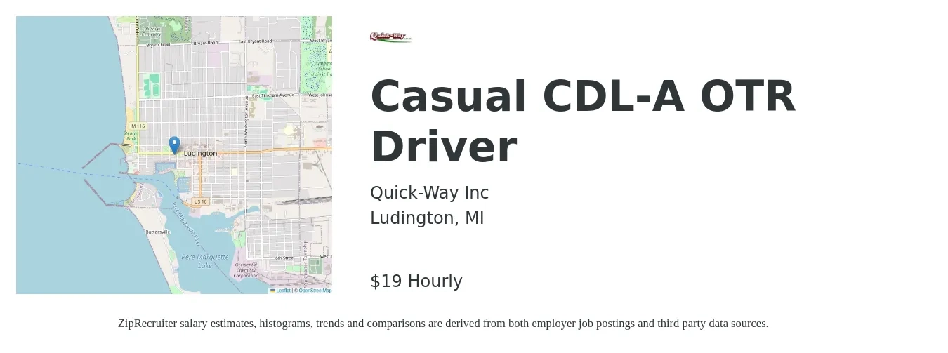 Quick-Way Inc job posting for a Casual CDL-A OTR Driver in Ludington, MI with a salary of $20 Hourly with a map of Ludington location.