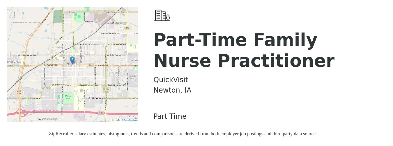 QuickVisit job posting for a Part-Time Family Nurse Practitioner in Newton, IA with a salary of $101,700 to $128,900 Yearly with a map of Newton location.