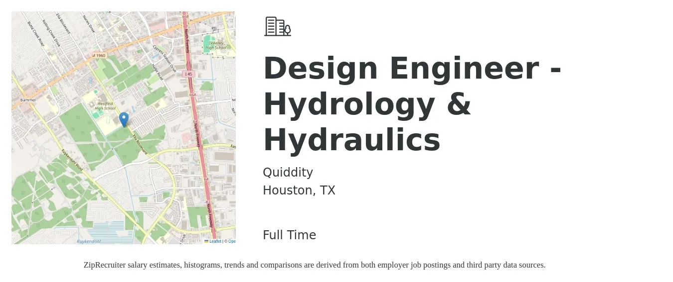 Quiddity job posting for a Design Engineer - Hydrology & Hydraulics in Houston, TX with a salary of $79,700 to $102,700 Yearly with a map of Houston location.