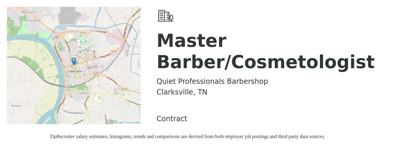 Quiet Professionals Barbershop job posting for a Master Barber/Cosmetologist in Clarksville, TN with a salary of $800 to $1,000 Weekly with a map of Clarksville location.