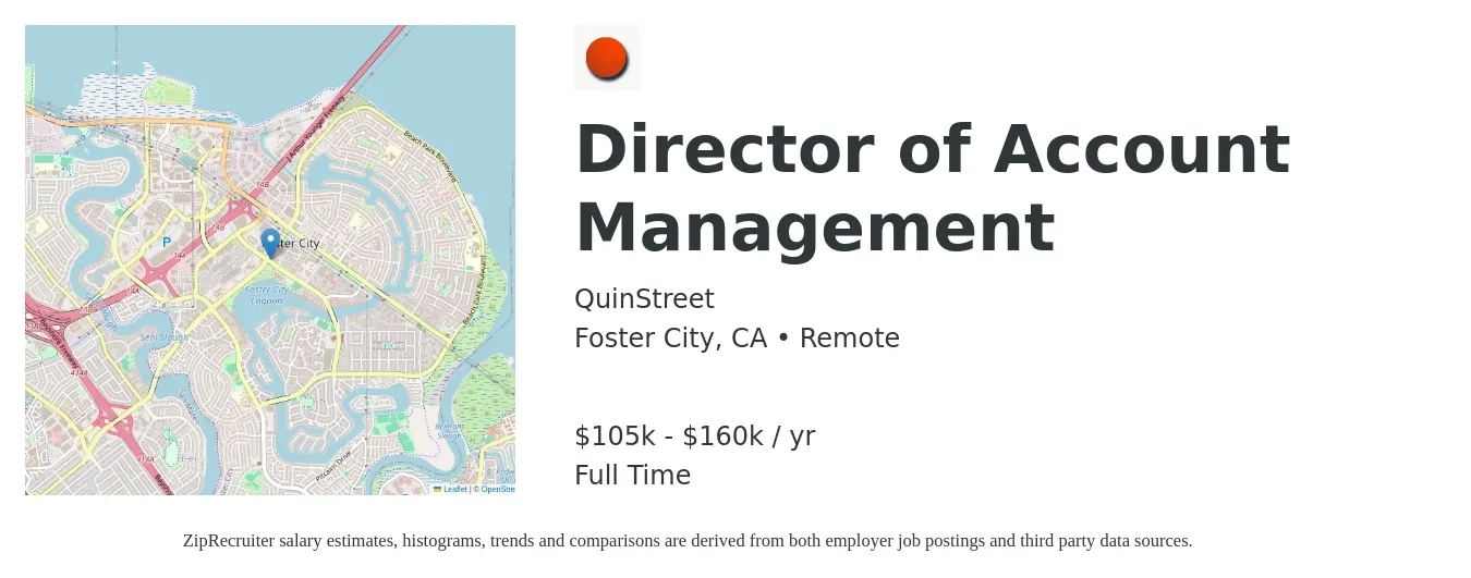 QuinStreet job posting for a Director of Account Management in Foster City, CA with a salary of $105,000 to $160,000 Yearly with a map of Foster City location.