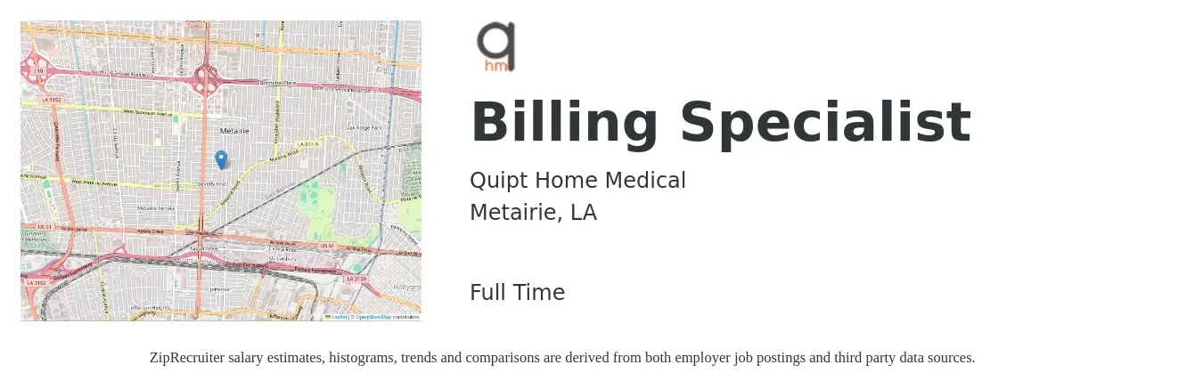 Quipt Home Medical job posting for a Billing Specialist in Metairie, LA with a salary of $17 to $24 Hourly with a map of Metairie location.