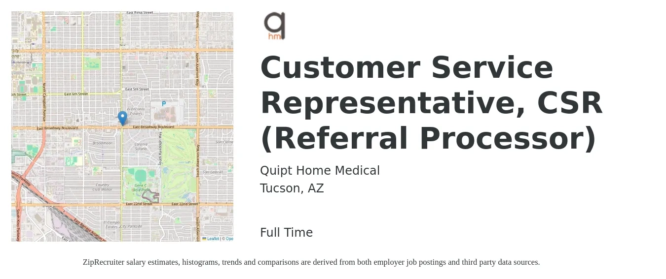 Quipt Home Medical job posting for a Customer Service Representative, CSR (Referral Processor) in Tucson, AZ with a salary of $14 to $19 Hourly with a map of Tucson location.