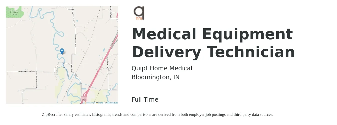 Quipt Home Medical job posting for a Medical Equipment Delivery Technician in Bloomington, IN with a salary of $16 to $18 Hourly with a map of Bloomington location.