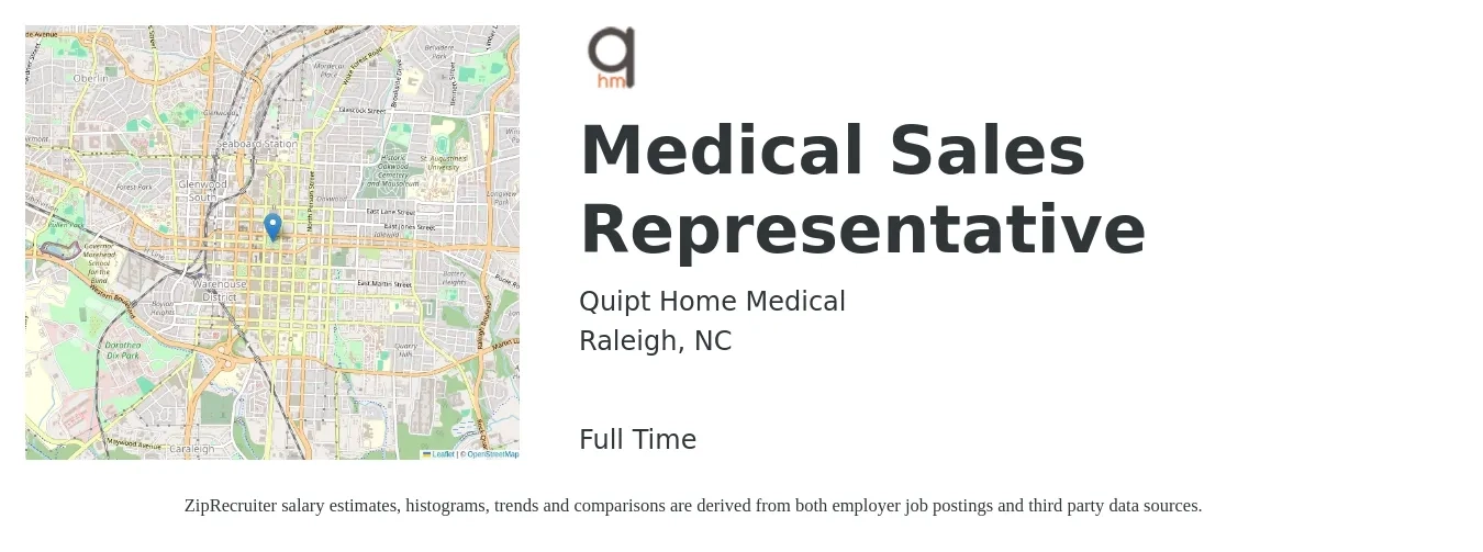 Quipt Home Medical job posting for a Medical Sales Representative in Raleigh, NC with a salary of $53,500 to $101,600 Yearly with a map of Raleigh location.