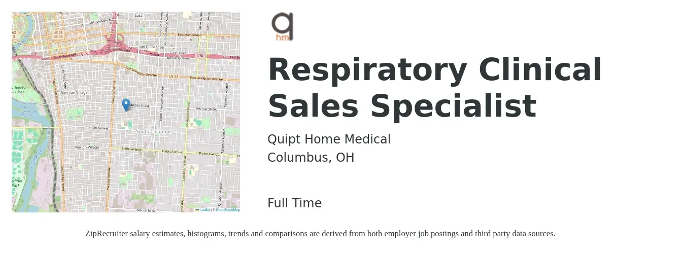 Quipt Home Medical job posting for a Respiratory Clinical Sales Specialist in Columbus, OH with a salary of $30 to $54 Hourly with a map of Columbus location.