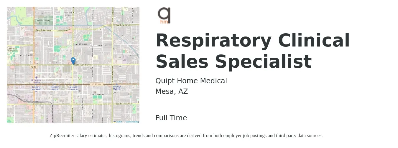 Quipt Home Medical job posting for a Respiratory Clinical Sales Specialist in Mesa, AZ with a salary of $31 to $55 Hourly with a map of Mesa location.