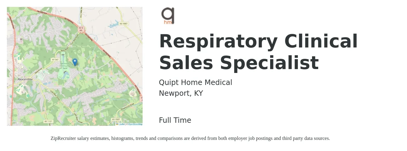 Quipt Home Medical job posting for a Respiratory Clinical Sales Specialist in Newport, KY with a salary of $30 to $54 Hourly with a map of Newport location.