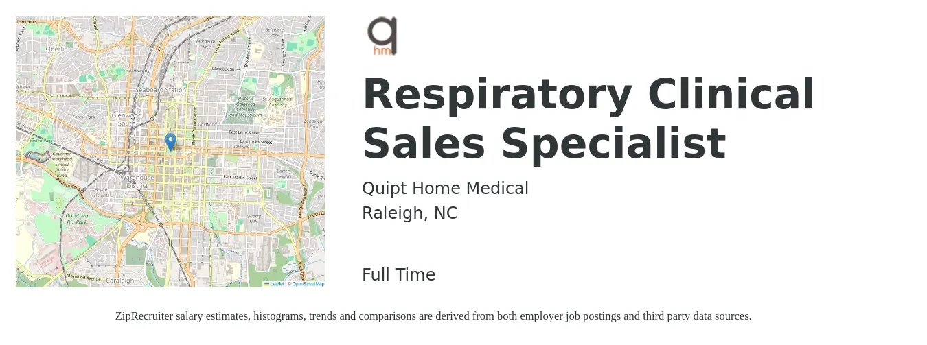 Quipt Home Medical job posting for a Respiratory Clinical Sales Specialist in Raleigh, NC with a salary of $30 to $54 Hourly with a map of Raleigh location.