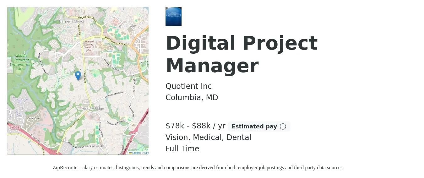 Quotient Inc job posting for a Digital Project Manager in Columbia, MD with a salary of $78,000 to $88,000 Yearly and benefits including dental, life_insurance, medical, pto, retirement, and vision with a map of Columbia location.
