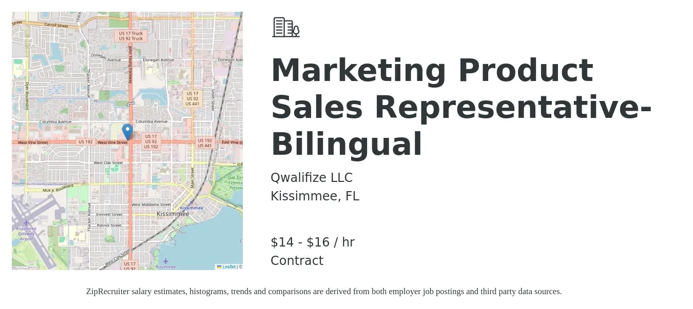 Qwalifize LLC job posting for a Marketing Product Sales Representative- Bilingual in Kissimmee, FL with a salary of $15 to $18 Hourly with a map of Kissimmee location.