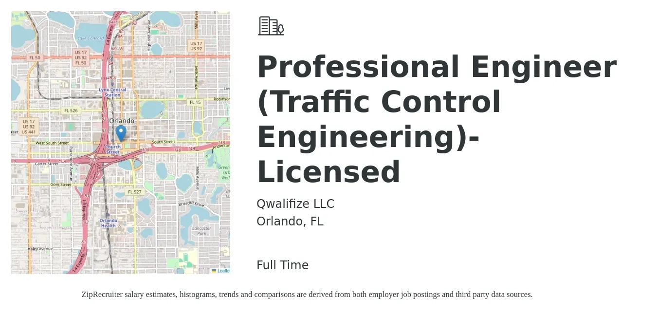 Qwalifize LLC job posting for a Professional Engineer (Traffic Control Engineering)-Licensed in Orlando, FL with a salary of $77,000 to $102,600 Yearly with a map of Orlando location.