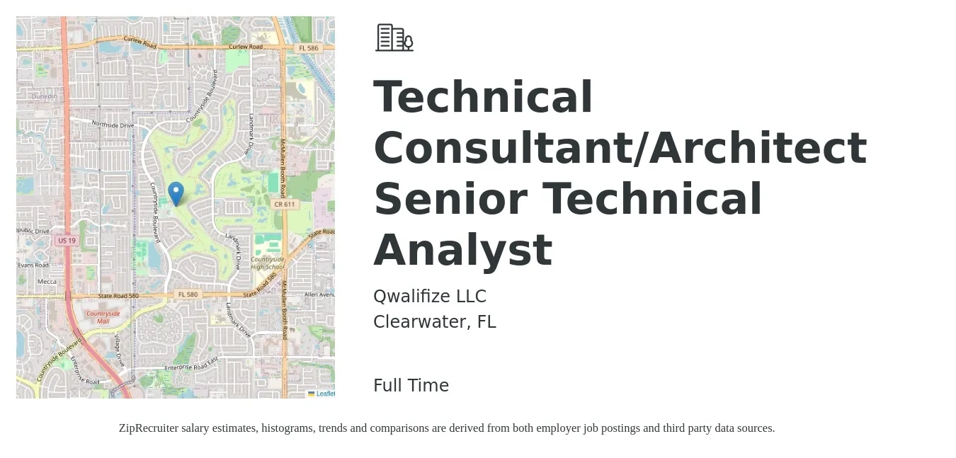 Qwalifize LLC job posting for a Technical Consultant/Architect Senior Technical Analyst in Clearwater, FL with a salary of $45 to $69 Hourly with a map of Clearwater location.
