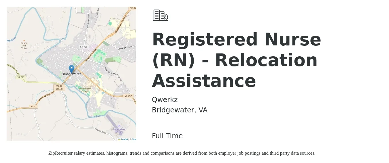 Qwerkz job posting for a Registered Nurse (RN) - Relocation Assistance in Bridgewater, VA with a salary of $34 to $52 Hourly with a map of Bridgewater location.