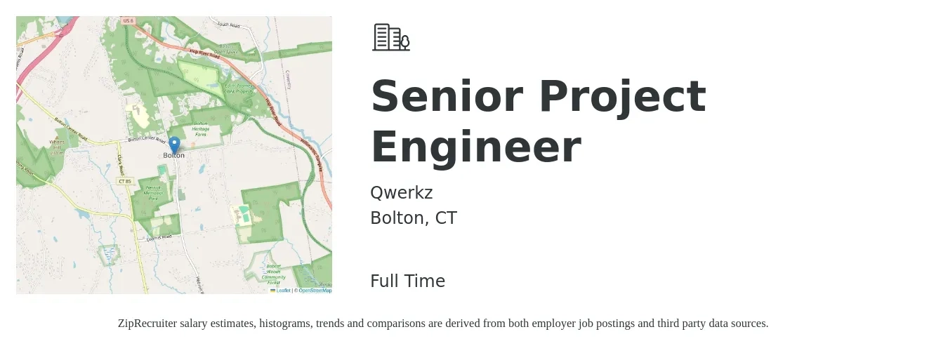Qwerkz job posting for a Senior Project Engineer in Bolton, CT with a salary of $99,300 to $129,400 Yearly with a map of Bolton location.