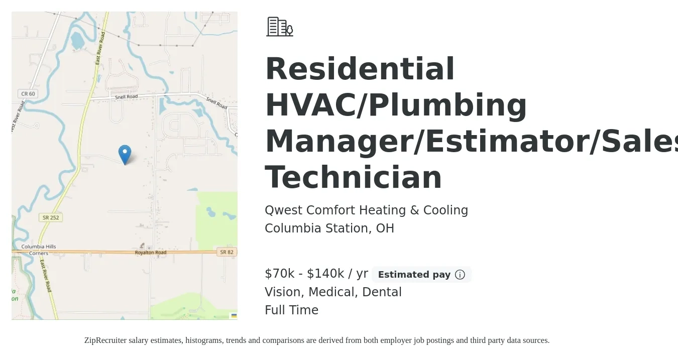 Qwest Comfort Heating & Cooling job posting for a Residential HVAC/Plumbing Manager/Estimator/Sales Technician in Columbia Station, OH with a salary of $70,000 to $140,000 Yearly and benefits including vision, dental, medical, pto, and retirement with a map of Columbia Station location.