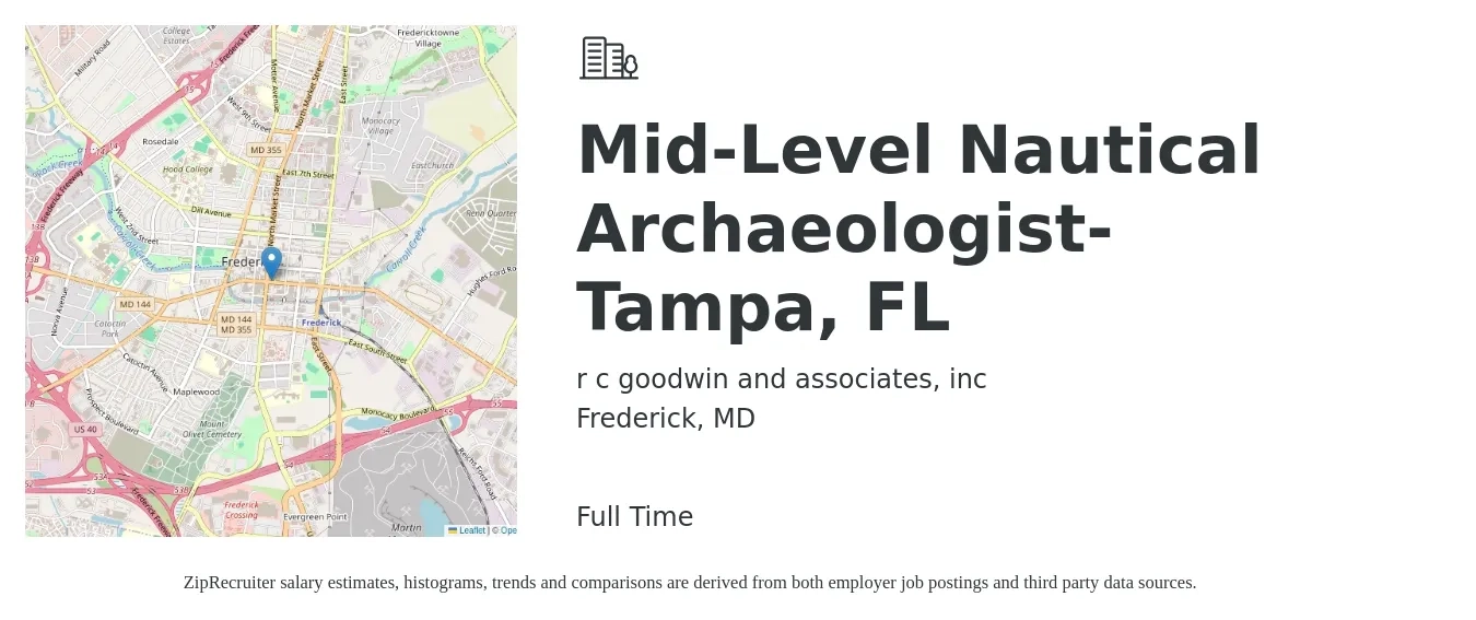 r c goodwin and associates, inc job posting for a Mid-Level Nautical Archaeologist- Tampa, FL in Frederick, MD with a salary of $46,700 to $69,100 Yearly with a map of Frederick location.