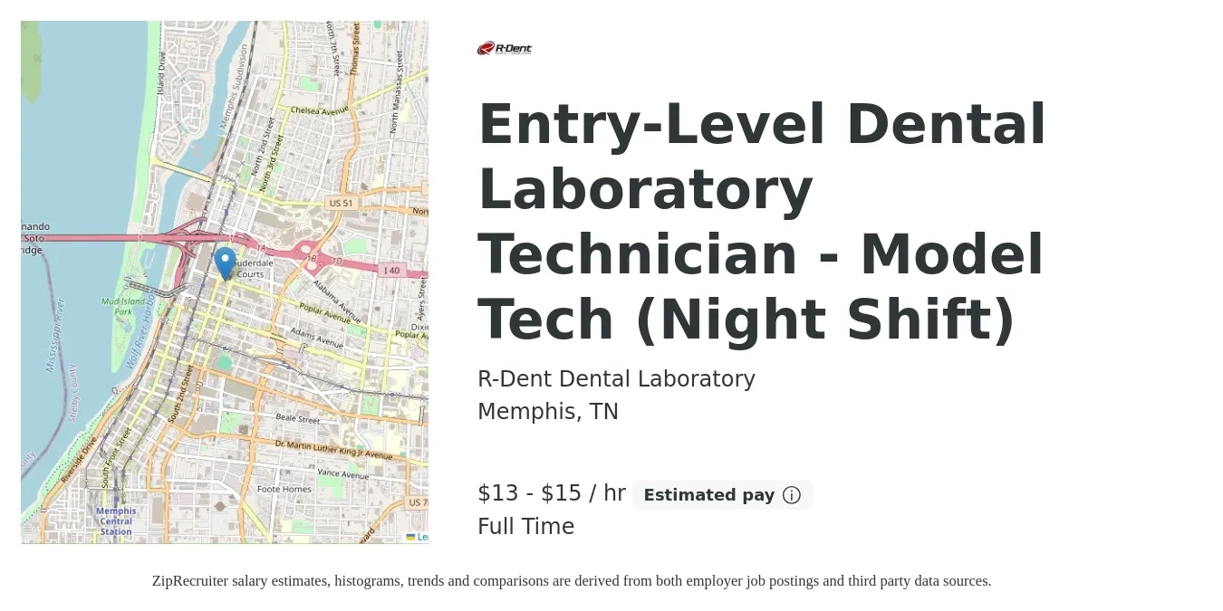 R-Dent Dental Laboratory job posting for a Entry-Level Dental Laboratory Technician - Model Tech (Night Shift) in Memphis, TN with a salary of $14 to $16 Hourly with a map of Memphis location.