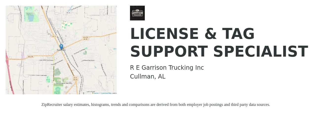 R E Garrison Trucking Inc job posting for a LICENSE & TAG SUPPORT SPECIALIST in Cullman, AL with a salary of $16 to $26 Hourly with a map of Cullman location.