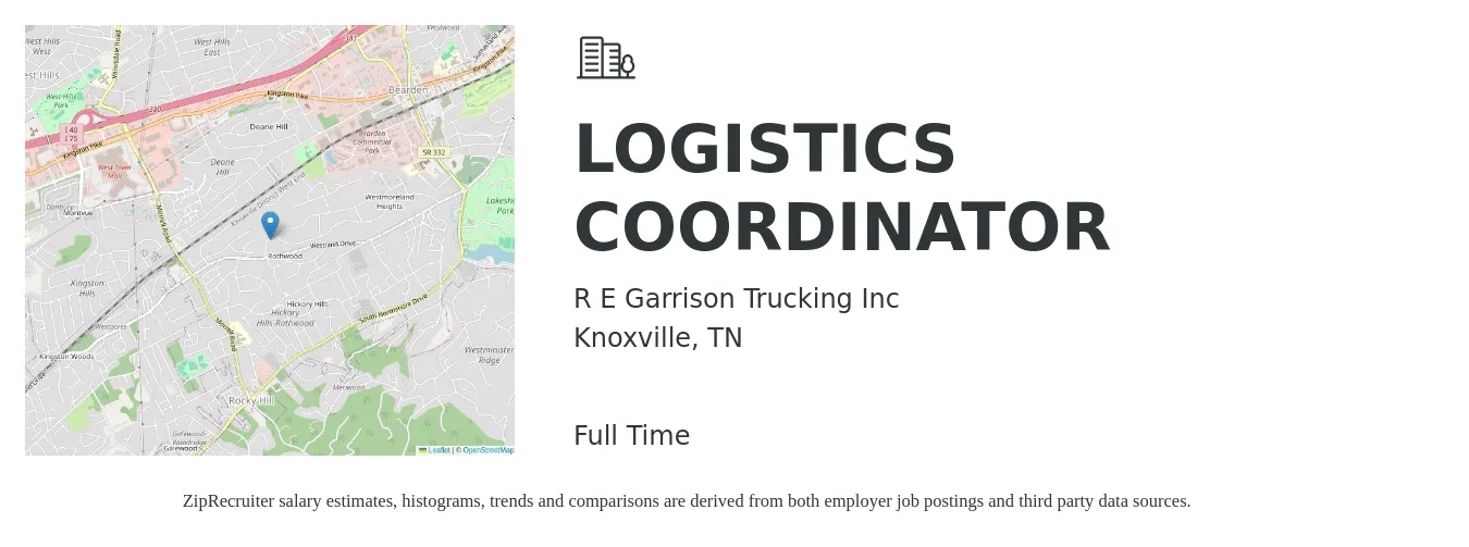 R E Garrison Trucking Inc job posting for a LOGISTICS COORDINATOR in Knoxville, TN with a salary of $16 to $22 Hourly with a map of Knoxville location.