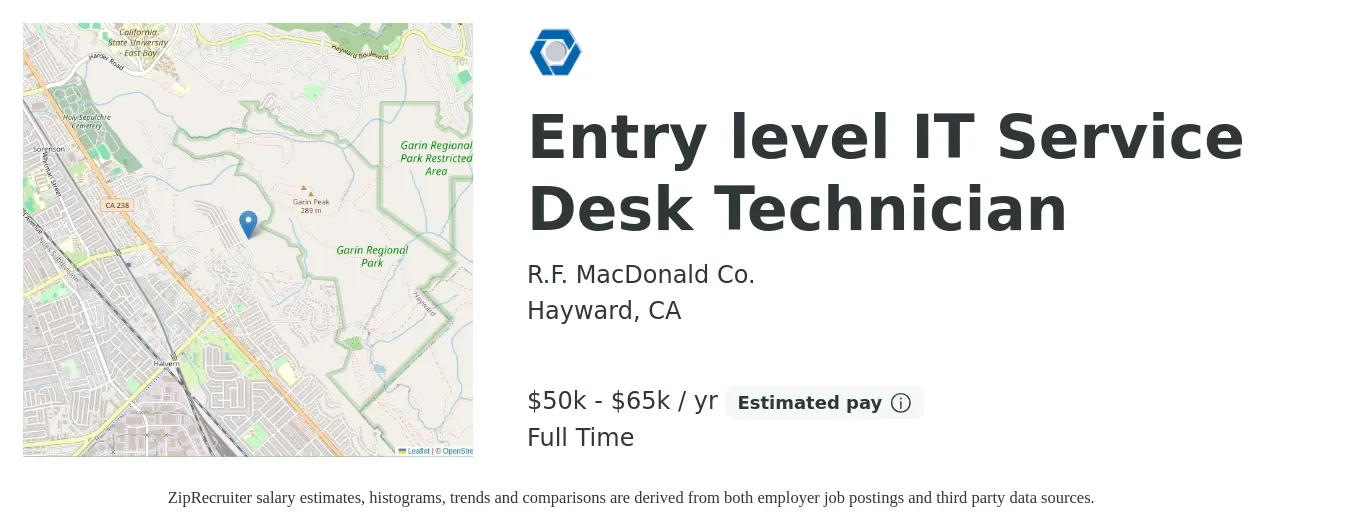 R.F. MacDonald Co. job posting for a Entry level IT Service Desk Technician in Hayward, CA with a salary of $23 to $32 Hourly with a map of Hayward location.