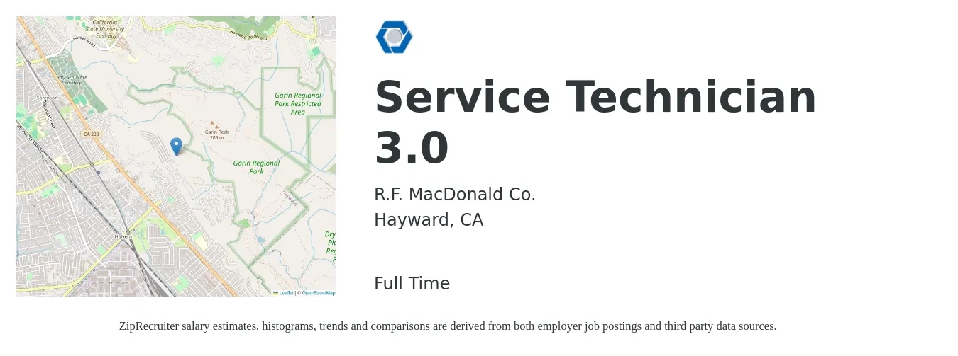 R.F. MacDonald Co. job posting for a Service Technician 3.0 in Hayward, CA with a salary of $23 to $32 Hourly with a map of Hayward location.