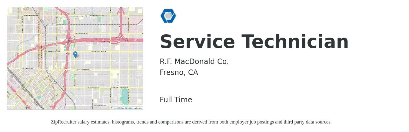 R.F. MacDonald Co. job posting for a Service Technician in Fresno, CA with a salary of $20 to $28 Hourly with a map of Fresno location.