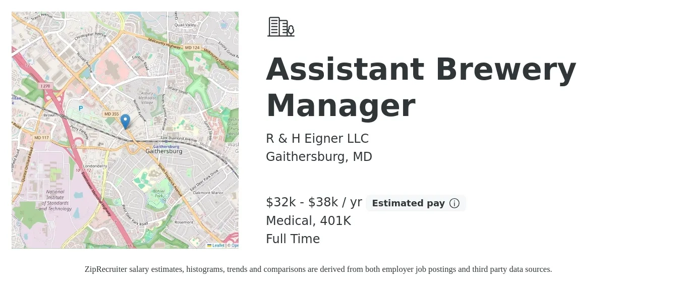 R & H Eigner LLC job posting for a Assistant Brewery Manager in Gaithersburg, MD with a salary of $32,000 to $40,000 Yearly (plus commission) and benefits including 401k, and medical with a map of Gaithersburg location.
