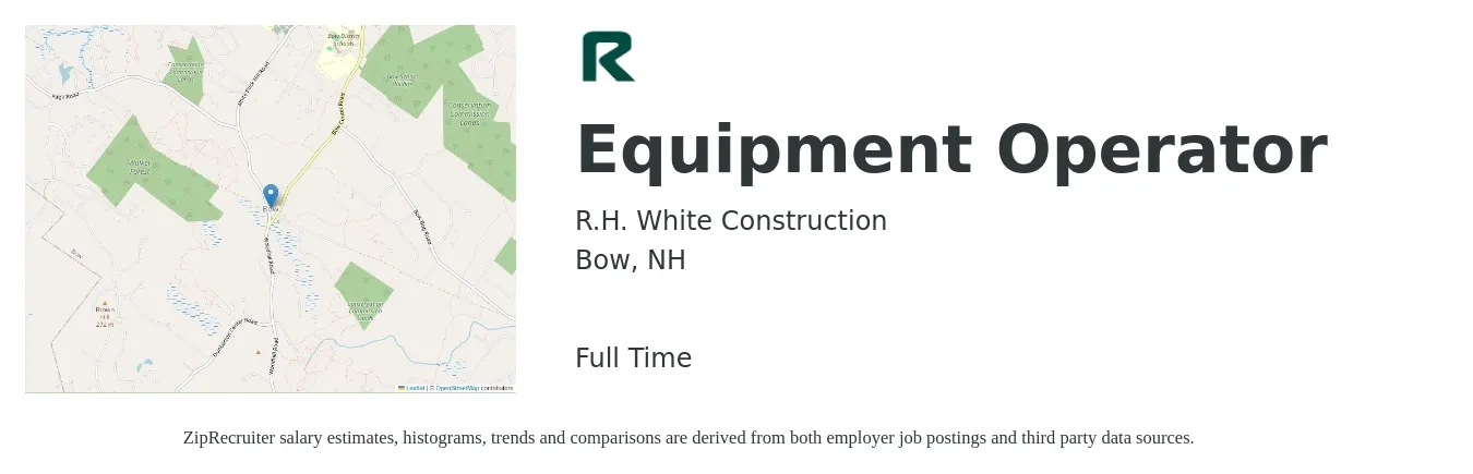 R.H. White Construction job posting for a Equipment Operator in Bow, NH with a salary of $19 to $26 Hourly with a map of Bow location.
