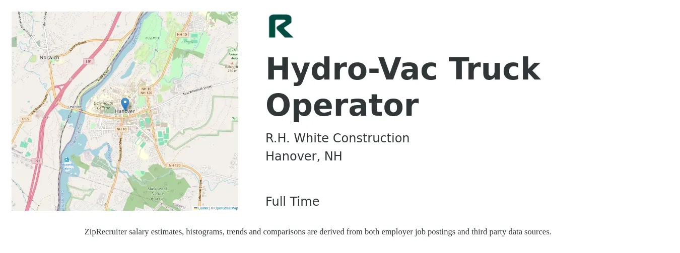 R.H. White Construction job posting for a Hydro-Vac Truck Operator in Hanover, NH with a salary of $20 to $26 Hourly with a map of Hanover location.