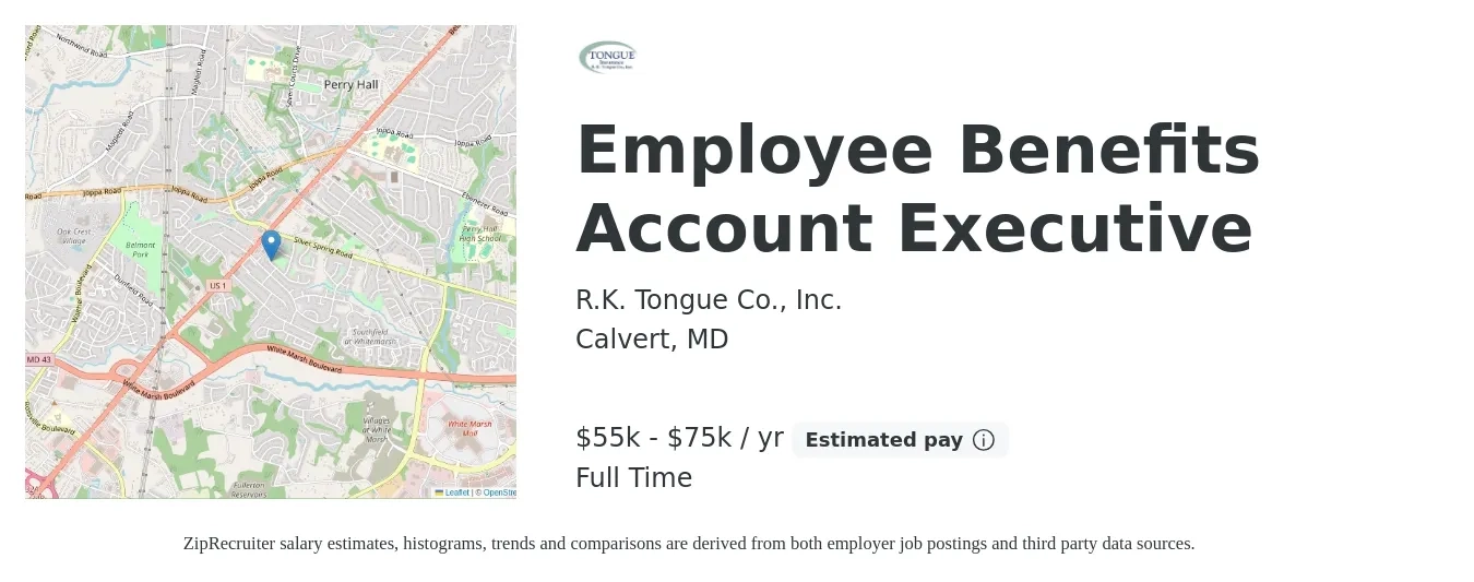 R.K. Tongue Co., Inc. job posting for a Employee Benefits Account Executive in Calvert, MD with a salary of $55,000 to $75,000 Yearly with a map of Calvert location.