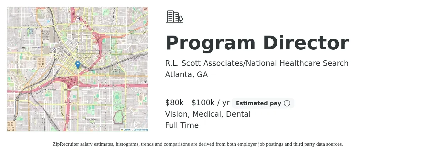 R.L. Scott Associates/National Healthcare Search job posting for a Program Director in Atlanta, GA with a salary of $80,000 to $100,000 Yearly (plus commission) and benefits including dental, life_insurance, medical, pto, retirement, and vision with a map of Atlanta location.