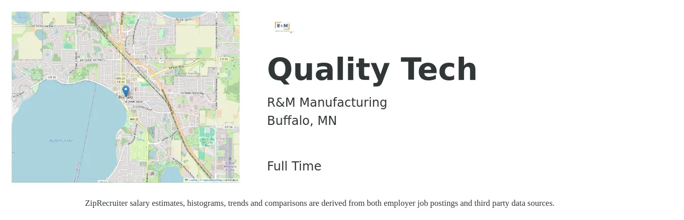 R&M Manufacturing job posting for a Quality Tech in Buffalo, MN with a salary of $19 to $26 Hourly with a map of Buffalo location.